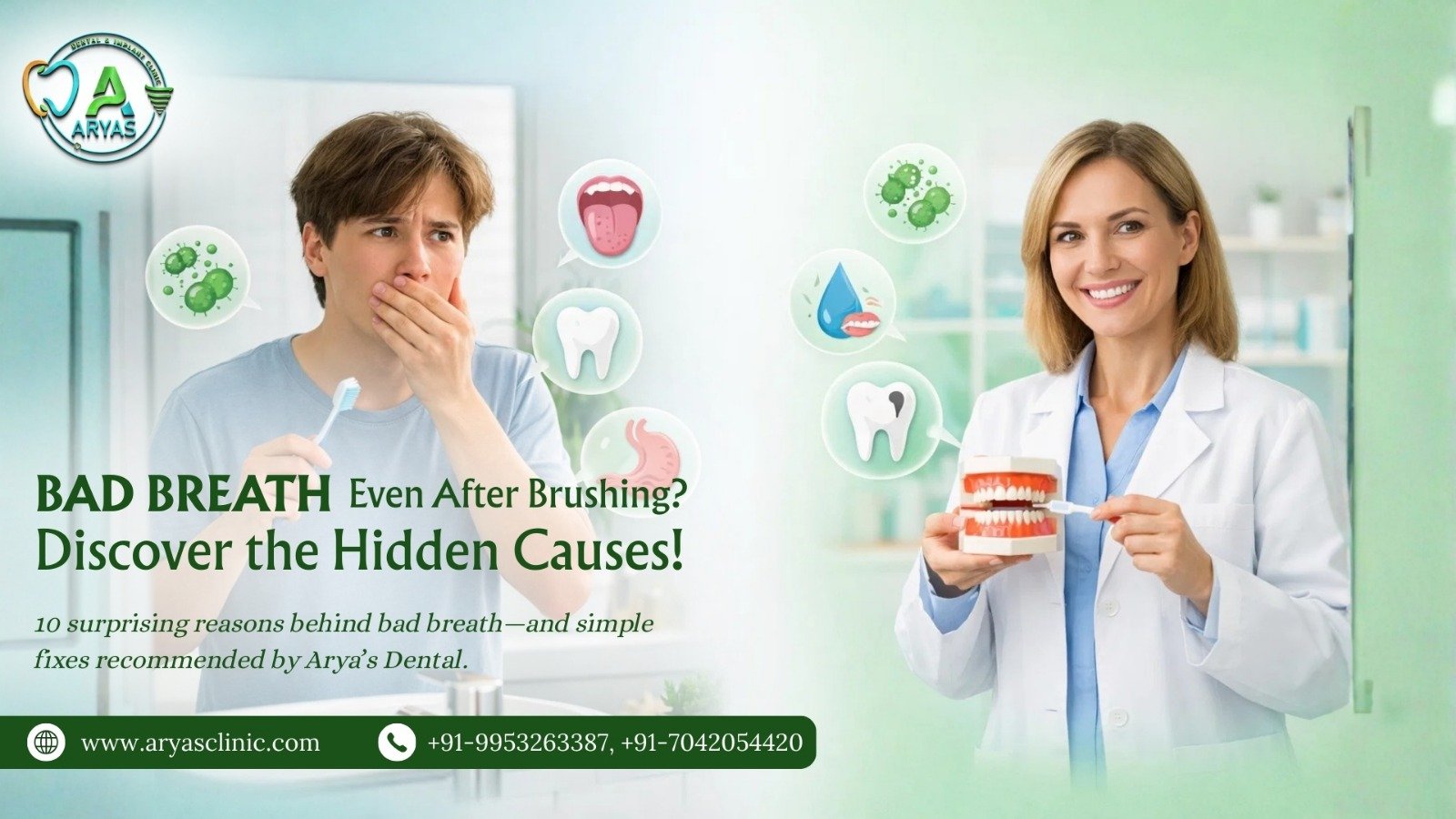 bad-breath-after-brushing-10-causes-fixes-Aryas-Dental-Ghaziabad-Indirapuram