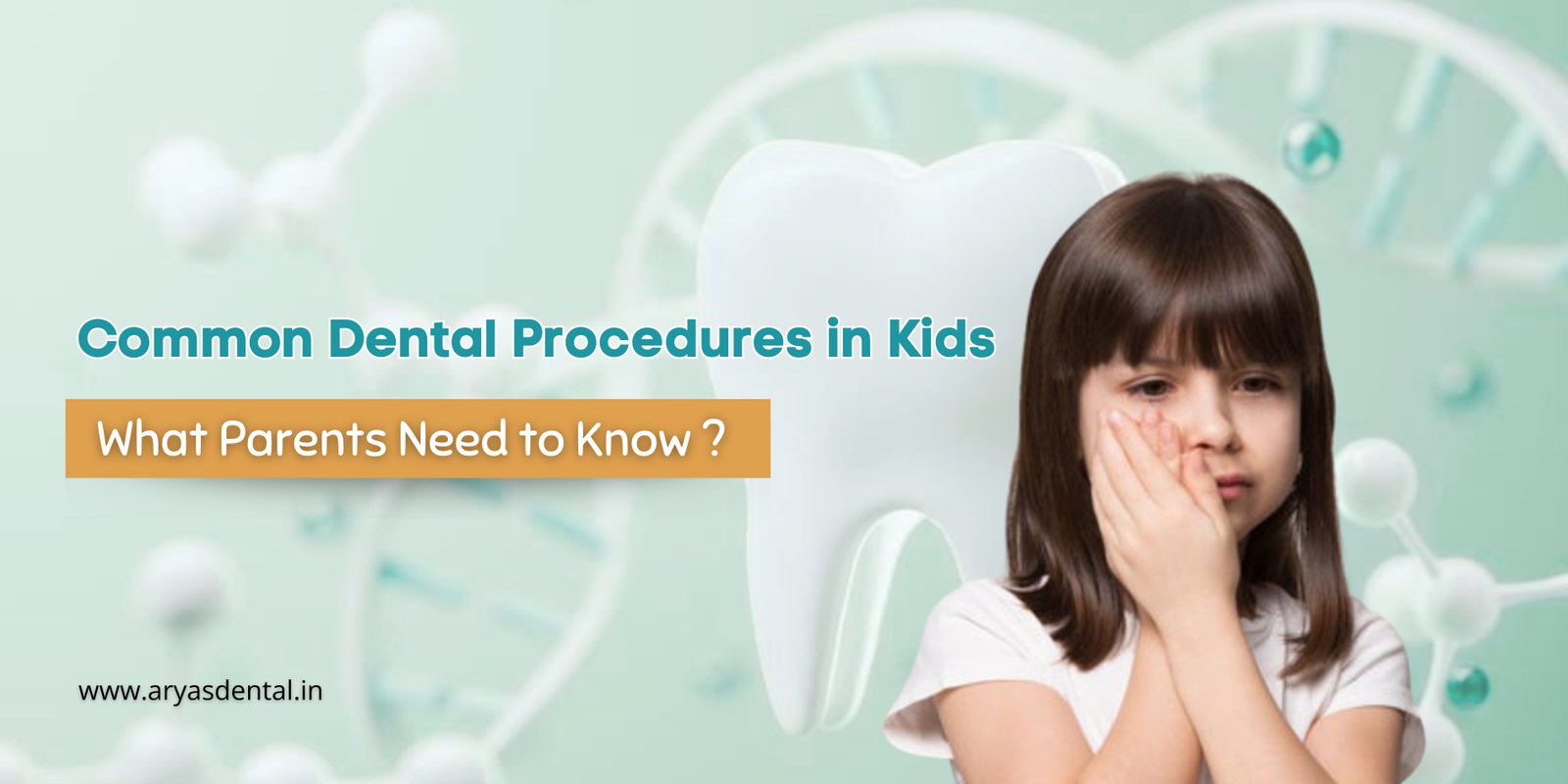 common-dental-procedures-for-children-parent-guide-to-healthy-smiles